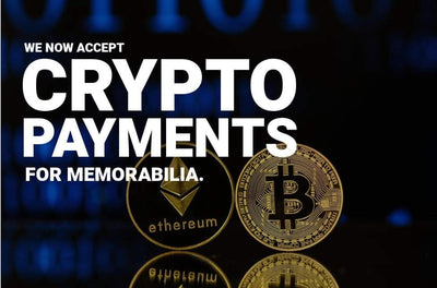 CRYPTO Payments for Memorabilia Now Accepted!