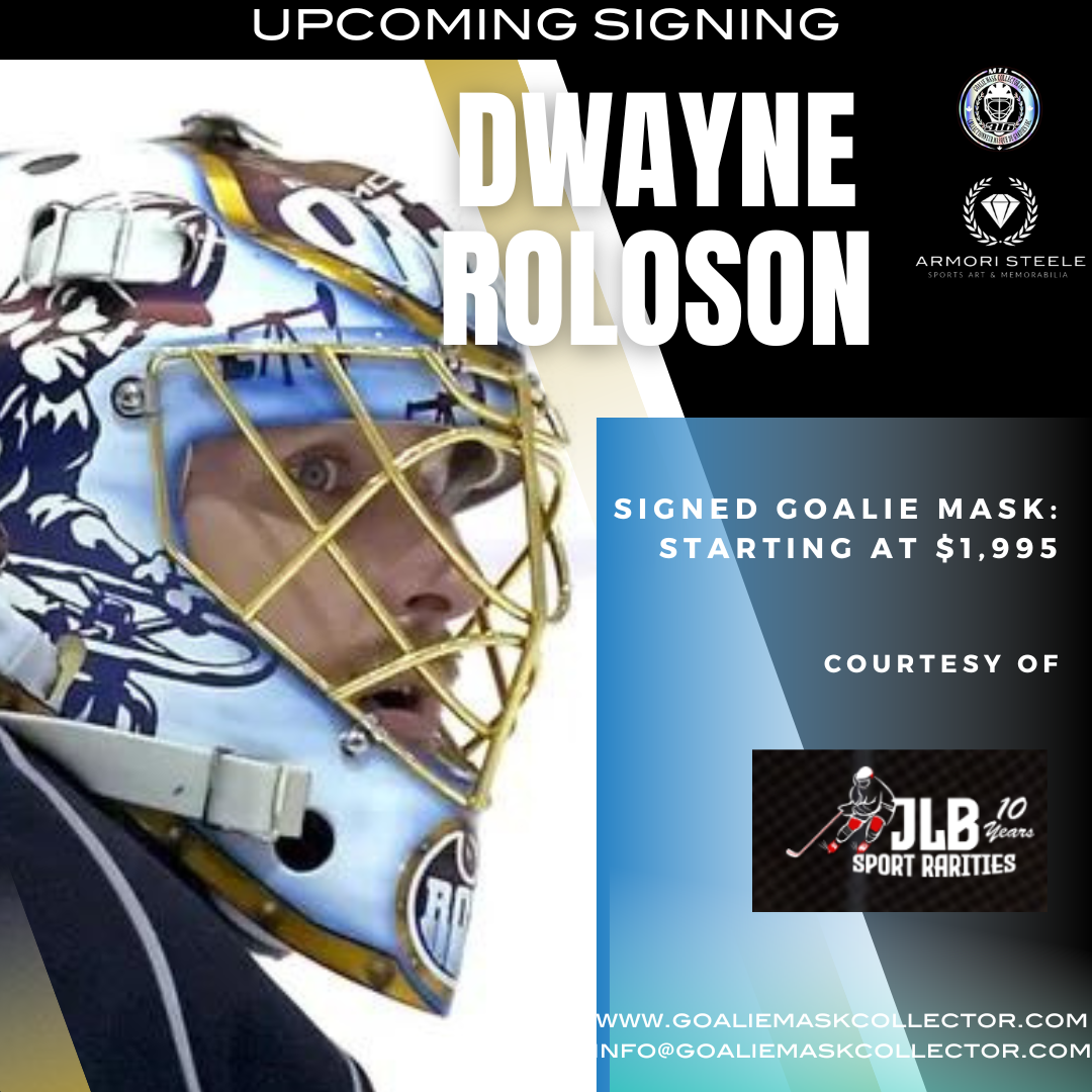 Upcoming Signing: Dwayne Roloson Signed Goalie Mask Tribute Signature Edition Autographed-COMPLETED