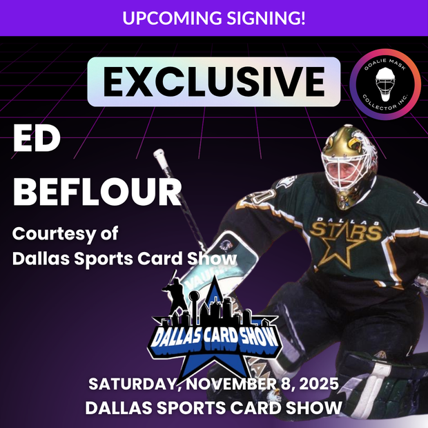 Upcoming Signing: Ed Belfour Signed Goalie Mask Tribute + The 1999 DALLAS STARS STANLEY CUP WINNING TEAM Signature Edition Autographed- November 2025