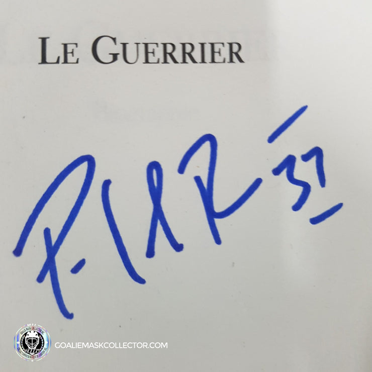 Patrick Roy Signed Book "Le Guerrier"